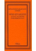 Gandhi, Mahátmá - Hind Szvarádzs avagy az indiai önkormányzat