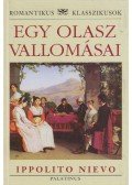 Nievo, Ippolito - Egy olasz vallomásai