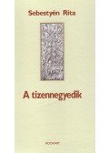 Sebestyén Rita - A tizennegyedik