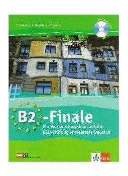 CSÖRGŐ Z., MALYÁTA E. - B2-FINALE - KÖZÉPFOKÚ NÉMET NYELVVIZSGAELŐK.+ CD -, null 2010 antikvár könyv