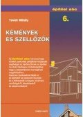 Teveli Mihály - Kémények és szellőzők - Építési abc 6.