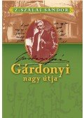 Z. SZALAI SÁNDOR - Gárdonyi nagy útja