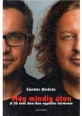 Sándor András - Még mindig úton - A 20 éves Bon-bon együttes története