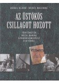 Béres Klára,Béres Melinda - Az üstökös csillagot hozott (dedikált)