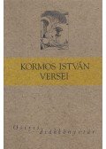 Kormos István,Nagy Gáspár,Domokos Mátyás - Kormos István versei