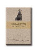 Sinka István - Sinka István válogatott versek