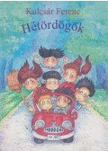 Kulcsár Ferenc - Hétördögök