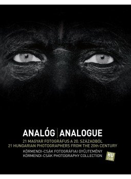 Csák Ferenc, Ford, Colin, Kincses Károly, Kiscsatári Marianna - Analóg / Analogue Csák Ferenc, Ford, Colin, Kincses Károly, Kiscsatári Marianna - Analóg / Analogue, Budapest 0 antikvár könyv