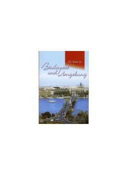  - ZU GAST IN - BUDAPEST UND UMGEBUNG (VENDÉGVÁRÓ - BUDAPEST ÉS, null 2005 antikvár könyv