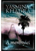 KHADRA, YASMINA - A merénylet