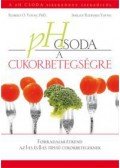 Young, Robert O., Shelley Redford Young - pH Csoda a cukorbetegségre