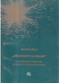 Balogh Júlia - "Föltetszett a csillag"
