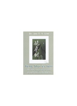 Jes T. Y. Lim - Feng Shui és kert Jes T. Y. Lim - Feng Shui és kert, null 2004 antikvár könyv