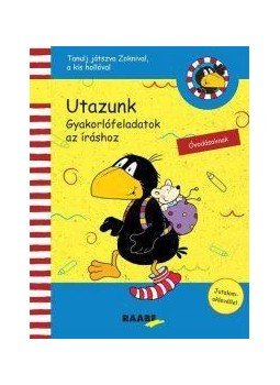 MRO Historia - Zokni, a kis holló - Utazunk, null 2014 antikvár könyv