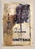Le Clézio, Jean-Marie Gustave - Onitsha