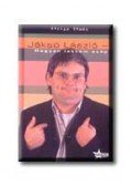 Karizs Tamás - Jáksó László - Hogyan lettem szép