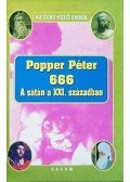 Popper Péter - 666 - A sátán a XXI. században