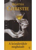 Agatha Christie - A kristálytükör meghasadt