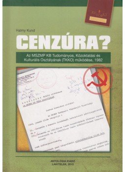 HALMY KUND - Cenzúra? HALMY KUND - Cenzúra?, Lakitelek 2015 antikvár könyv