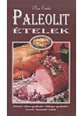 Kiss Enikő - Paleolit ételek