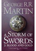 George R. R. Martin - A Storm of Swords 2. - Blood and Gold - BOOK THREE OF A SONG OF ICE AND FIRE