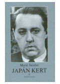 Márai Sándor - Japán kert I.