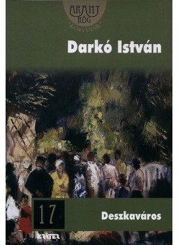 Darkó István - Deszkaváros Darkó István - Deszkaváros, Pomáz 2011 antikvár könyv