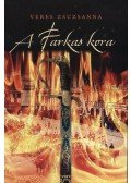 Veres Zsuzsanna - A Farkas kora