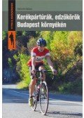 Németh Balázs - Kerékpártúrák, edzőkörök Budapest környékén