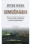 Weiss, Peter - Szomszédságban