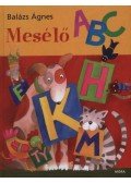 Balázs Ágnes - Mesélő ABC