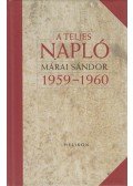 Márai Sándor - A teljes napló 1959-1960