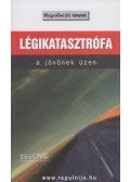 Simon Péter - Légikatasztrófa