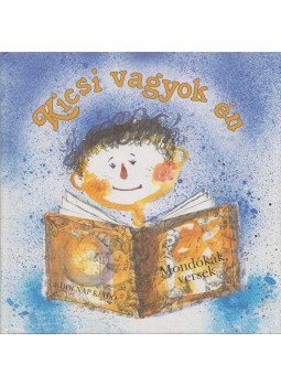 Pobozsnyi Ágnes (szerk.) - Kicsi vagyok én Pobozsnyi Ágnes (szerk.) - Kicsi vagyok én, Budapest 2003 antikvár könyv