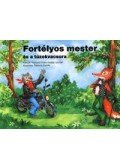 Vázsonyi Endre - FORTÉLYOS MESTER ÉS A TÚZOKVACSORA