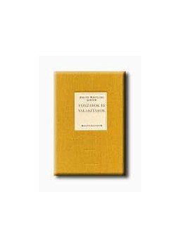 Johann Wolfgang Goethe - VONZÁSOK ÉS VÁLASZTÁSOK - FEHÉR HOLLÓ KÖNYVEK, null 2004 antikvár könyv