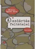 Miklós Ágnes Kata - A szóértés feltételei
