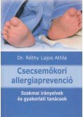 RÉTHY LAJOS ATTILA DR. - Csecsemőkori allergiaprevenció