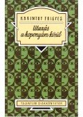 Karinthy Frigyes - Utazás a koponyám körül 