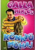 GALLA MIKLÓS - Könnyű műhaj
