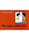 Marék Veronika - The Ugly Little Girl