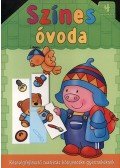 Bárcziné Sowa Halina , fordító - SZÍNES ÓVODA 4 ÉVESEKNEK - KÉSZSÉGFEJLESZTŐ MATRICÁS KÖNYVECSKE GYERMEKEKNE