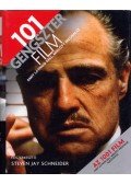 Steven Jay Schneider - 101 gengszterfilm amit látnod kell, mielőtt meghalsz