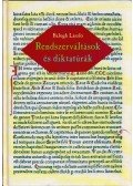 Balogh László - Rendszerváltások és diktatúrák