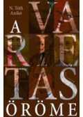N.Tóth Anikó - A varietas öröme