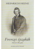 Heine, Heinrich - Firenzei éjszakák