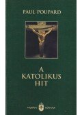 Poupard, Paul - A katolikus hit