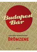 Vajay Zsófia ,Bombera Krisztina - Budapest Bár