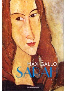 Max Gallo - Sarah Max Gallo - Sarah, Budapest 0 antikvár könyv