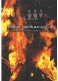 Vámos Ferenc - Hagyományok a máglyán